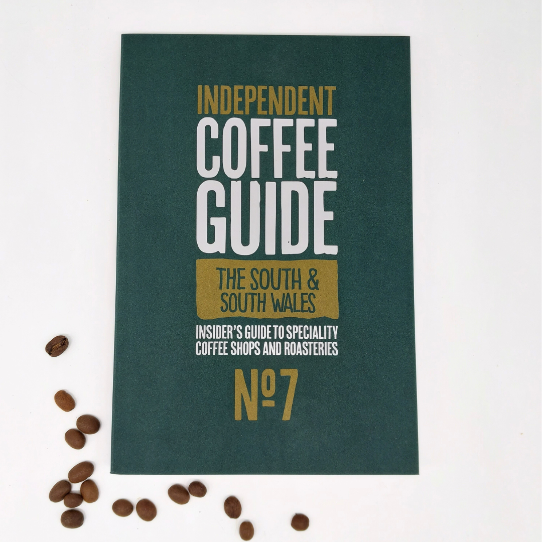 Copy of Independent Coffee Guide- The South & South Wales [Latest Edition]